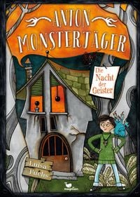 Produktbild: Anton Monsterj&auml;ger - Die Nacht der Geister