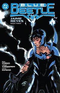 Produktbild: Blue Beetle: Jaime Reyes Book Three