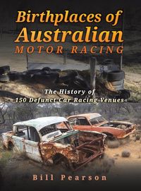 Produktbild: Birthplaces of Australian Motor Racing
