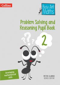Produktbild: Problem Solving and Reasoning Pupil Book 2