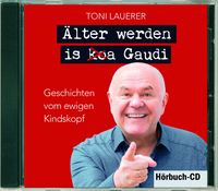 Produktbild: &Auml;lter werden is (ko)a Gaudi