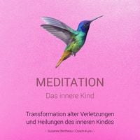 Produktbild: Meditation f&uuml;r das innere Kind