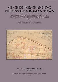 Produktbild: Silchester: Changing Visions of a Roman Town