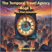 Produktbild: The Temporal Travel Agency - Book 5