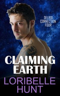 Produktbild: Claiming Earth (Delroi Connection, #4)
