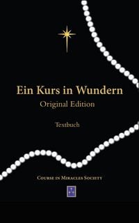 Produktbild: Ein Kurs in Wundern Original Edition: TEXTBUCH