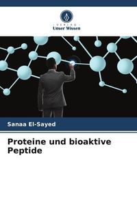 Produktbild: Proteine und bioaktive Peptide