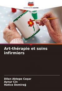 Produktbild: Art-th&eacute;rapie et soins infirmiers
