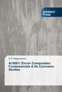 Produktbild: Nagaswarupa, H: 6061/ Zircon Composites: Fundamentals & Its