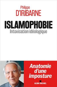 Produktbild: Islamophobie : intoxication id&eacute;ologique