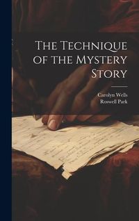 Produktbild: The Technique of the Mystery Story