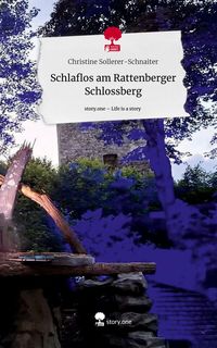 Produktbild: Schlaflos am Rattenberger Schlossberg. Life is a Story - story.one