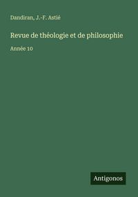 Produktbild: Revue de th&eacute;ologie et de philosophie