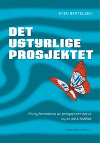 Produktbild: Det ustyrlige Prosjektet