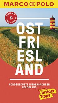 Produktbild: MARCO POLO Reisef&uuml;hrer Ostfriesland, Nordseek&uuml;ste, Niedersachsen, Helgoland