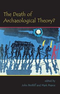 Produktbild: Death of Archaeological Theory?