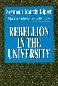 Produktbild: Lipset, S: Rebellion in the University