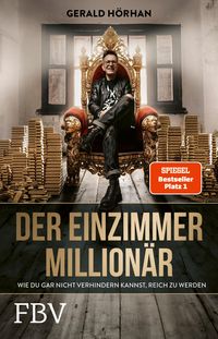 Bild vom Artikel Der Einzimmer-Millionär vom Autor Gerald Hörhan