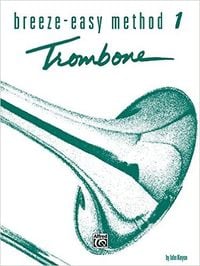 Produktbild: Breeze-Easy Method for Trombone or Baritone, Book I