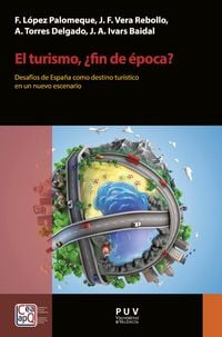 Produktbild: El turismo, &iquest;fin de &eacute;poca?