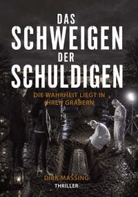 Produktbild: Das Schweigen der Schuldigen