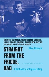 Produktbild: Straight from the Fridge, Dad