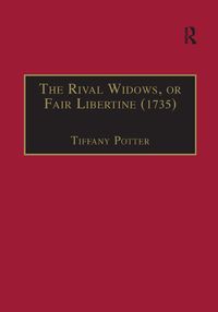 Produktbild: The Rival Widows, or Fair Libertine (1735)