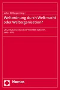 Produktbild: Weltordnung durch Weltmacht oder Weltorganisation?