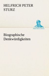 Produktbild: Biographische Denkw&uuml;rdigkeiten