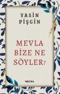 Produktbild: Mevla Bize Ne S&ouml;yler