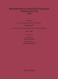 Produktbild: Verzeichnis der in den Supplikenregistern der P&ouml;nitentiarie Alexanders VI. vorkommenden Personen, Kirchen und Orte des Deutschen Reiches (1492-1503)