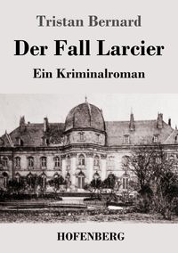 Produktbild: Der Fall Larcier