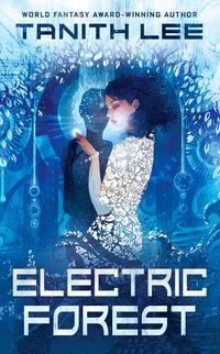 Bild vom Artikel Electric Forest vom Autor Tanith Lee