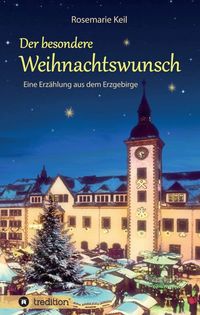 Produktbild: Der besondere Weihnachtswunsch