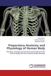Produktbild: Bhatt, N: Preparatory Anatomy and Physiology of Human Body