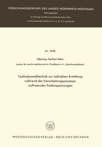 Produktbild: Testfadenme&szlig;technik zur indirekten Ermittlung w&auml;hrend der Verarbeitungsprozesse auftretender Fadenspannungen