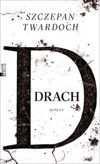Bild vom Artikel Drach vom Autor Szczepan Twardoch