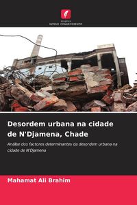 Produktbild: Desordem urbana na cidade de N'Djamena, Chade