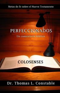 Produktbild: Perfeccionados: Un comentario b&iacute;blico de Colosenses