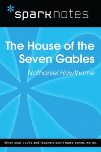 Produktbild: House of Seven Gables (SparkNotes Literature Guide)
