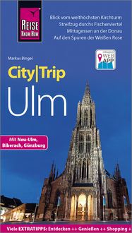 Bild vom Artikel Reise Know-How CityTrip Ulm vom Autor Markus Bingel