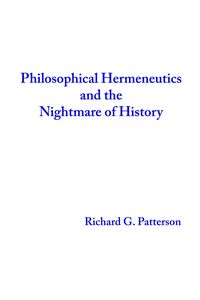 Produktbild: Philosophical Hermeneutics and the Nightmare of History