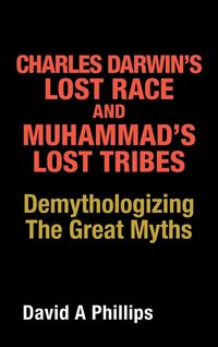 Produktbild: Charles Darwin's Lost Race and Muhammad's Lost Tribes