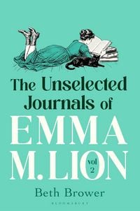Produktbild: The Unselected Journals of Emma M. Lion, vol. 2