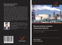 Produktbild: Bioremediacja &iquest;ciek&oacute;w rekalcytancyjnych
