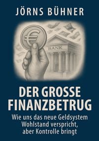 Produktbild: Der gro&szlig;e Finanzbetrug