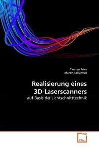 Produktbild: Fries, C: Realisierung eines 3D-Laserscanners