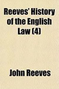 Produktbild: Reeves' History of the English Law (4)