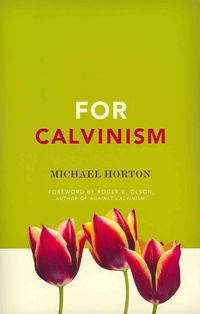 Produktbild: Horton, M: For and Against Calvinism Pack
