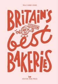 Produktbild: Britain's Best Bakeries: 2nd Edition